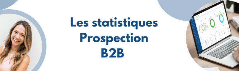 Les statistIques de prospection B2B