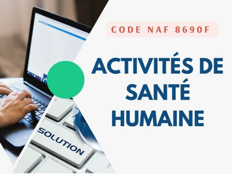 Code NAF 8690F - Activités de Santé Humaine Non Classées Ailleurs
