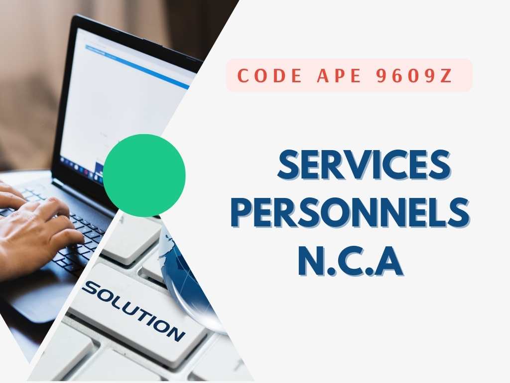 Code APE 9609Z - Guide Complet des Services Personnels n.c.a